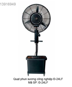 Quạt phun sương công nghiệp Đ-24LF