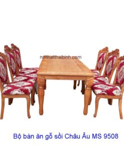 Bộ bàn ăn gỗ sồi Châu Âu MS 9508 Giá bộ = 29.000.000